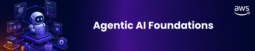 AI Fast Track  - Agentic AI Foundations